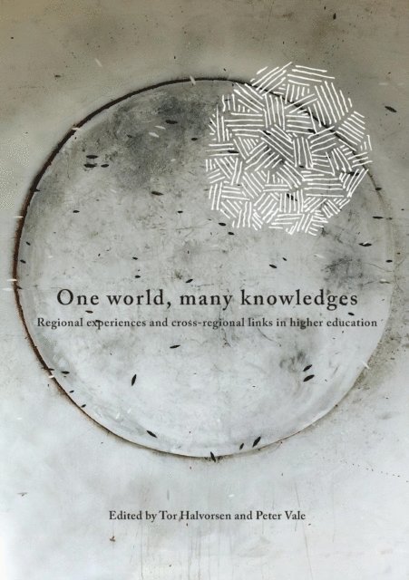 Peter Vale, Tar Halvorsen - One World, Many Knowledges, E-bok