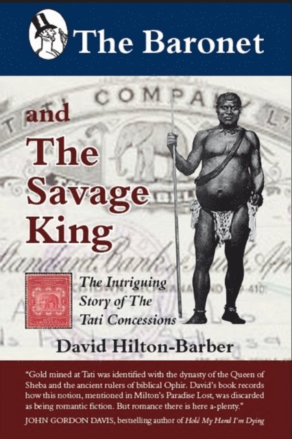 David Hilton-Barber - Baronet And The Savage King, E-bok