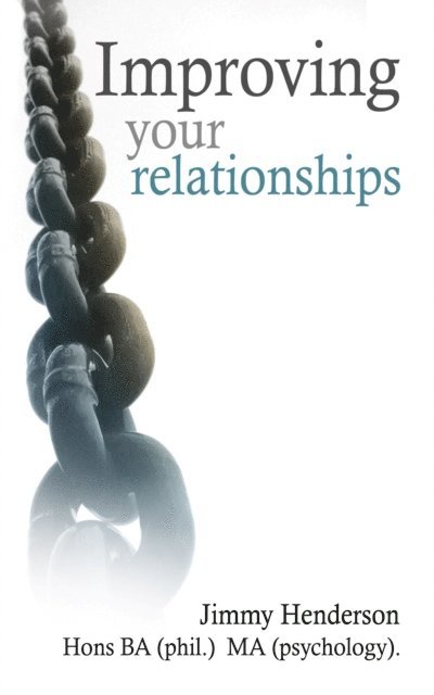 Jimmy Henderson - Improving Your Relationships, E-bok. Tillgänglighet: Lägg i varukorg