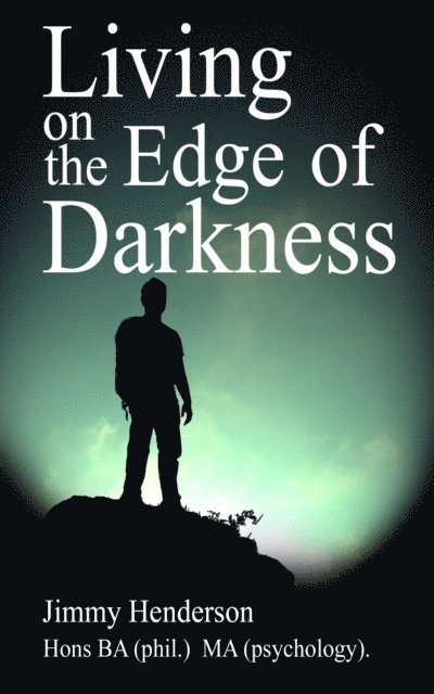 Jimmy Henderson - Living on the Edge of Darkness, E-bok. Tillgänglighet: Lägg i varukorg