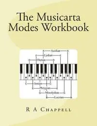 R. a. Chappell - Musicarta Modes Workbook, Häftad. Tillgänglighet: Lägg i varukorg