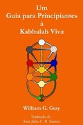Um Guia para Principiantes a Kabbalah Viva