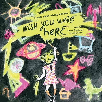 Andy Cohen - Wish You Were Here: A book about missing someone, Häftad