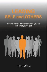 Leading Self and Others