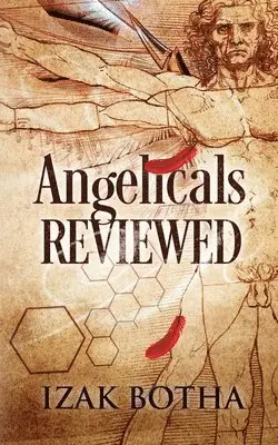 Izak Botha - Angelicals Reviewed, Häftad. Tillgänglighet: Lägg i varukorg