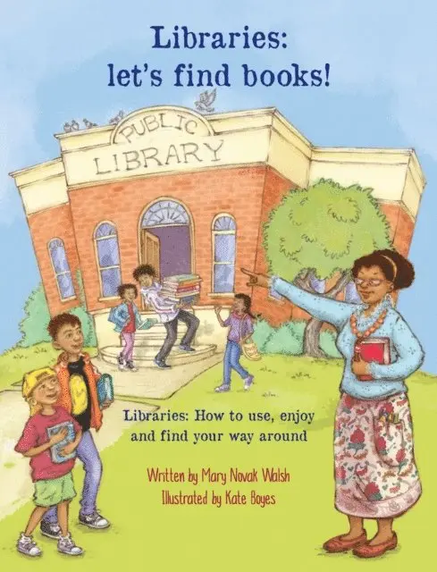 Mary Walsh - Libraries Let's Find Books!, E-bok. Tillgänglighet: Lägg i varukorg