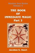 Book of Immediate Magic - Part 2
