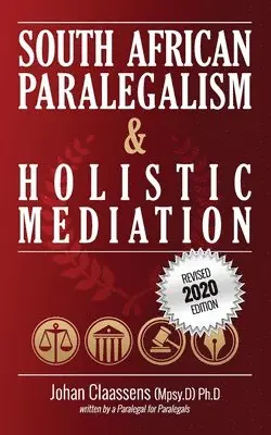 Johan Claassens - South African Paralegalism and Holistic Mediation, Häftad. Tillgänglighet: Lägg i varukorg