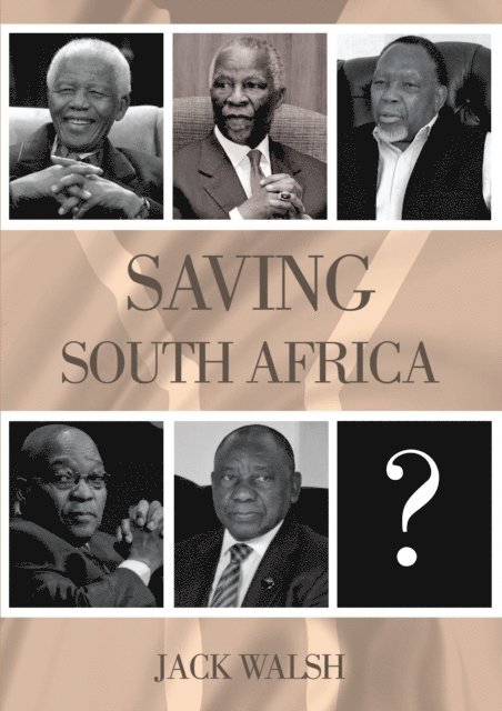 Jack Walsh - Saving South Africa, E-bok