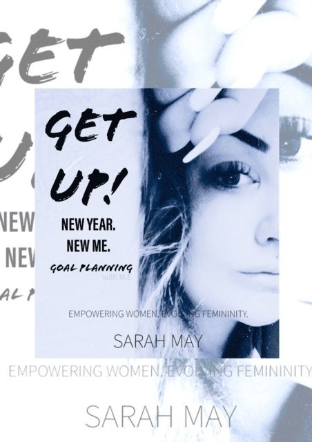Sarah May - Get Up! A Goal Planning Guide, E-bok