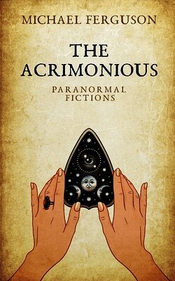 Michael Ferguson - Acrimonious, Häftad