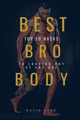 Best Bro Body