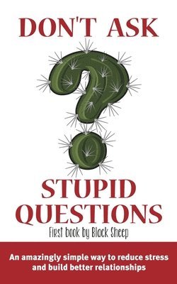Black Sheep - Don't Ask Stupid Questions, Häftad