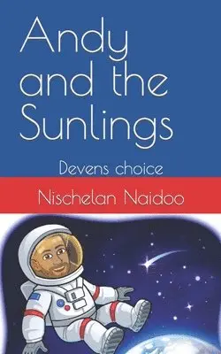 Nischelan Naidoo - Andy and the Sunlings, Häftad. Tillgänglighet: Lägg i varukorg