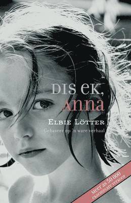 Elbie Lotter - Dis Ek, Anna, Häftad