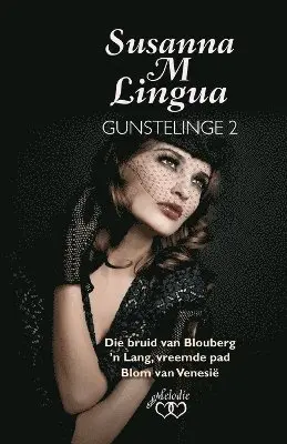 Susanna M. Lingua - Susanna M. Lingua Gunstelinge 2, Häftad. Tillgänglighet: Lägg i varukorg