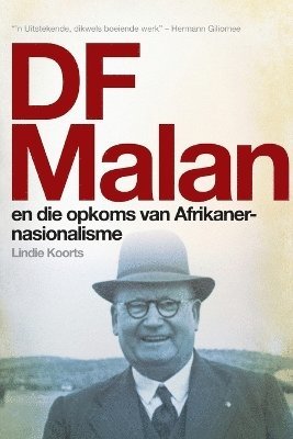 Lindie Koorts - DF Malan en die opkoms van Afrikaner-nasionalisme, Häftad
