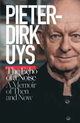 Pieter-Dirk Uys - Pieter-Dirk Uys: The echo of a noise, Häftad. Tillgänglighet: Lägg i varukorg