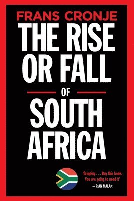 Rise or Fall of South Africa