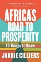 Jakkie Cilliers - Africa's Road to Prosperity, Häftad