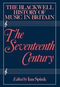 The Blackwell History of Music in Britain