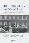 Prime Ministers and the Media