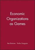 Economic Organizations as Games