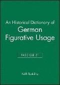 An Historical Dictionary of German Figurative Usage, Fascicle 51