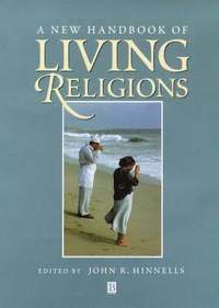 A New Handbook of Living Religions