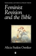 Feminist Revision and the Bible