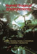Humid Tropical Environments