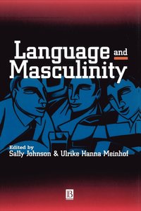 Language and Masculinity