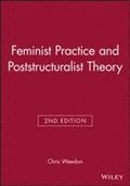 Feminist Practice and Poststructuralist Theory