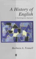 A History of English - A Sociolinguistic Approach