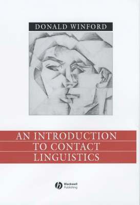 Introduction to Contact Linguistics by Donald Winford, Donald Winford