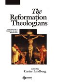 The Reformation Theologians