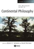 Blackwell Guide to Continental Philosophy