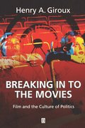 Breaking in to the Movies