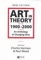 Art in Theory 1900 - 2000