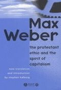 Protestant Ethic and the Spirit of Capitalism 3e
