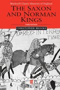 The Saxon and Norman Kings