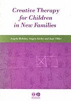 Angela Hobday, Angela Kirby, Kate Ollier - Creative Therapy for Children in New Families, Häftad. Tillgänglighet: Lägg i varukorg