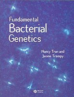Nancy Trun, Janine Trempy - Fundamental Bacterial Genetics, Häftad. Tillgänglighet: Lägg i varukorg