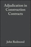 Adjudication in Construction Contracts