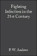 Fighting Infection in the 21st Century
