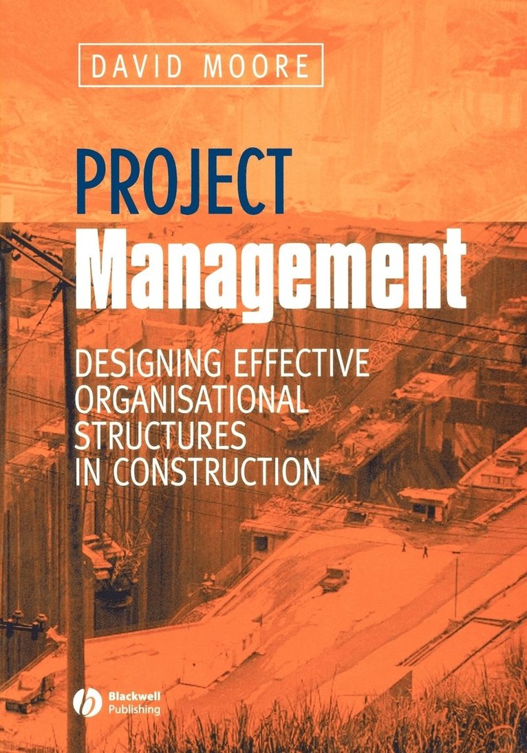 David Richard Moore - Project Management, Häftad. Tillgänglighet: Lägg i varukorg