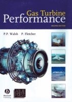 Gas Turbine Performance av Philip P Walsh, Paul Fletcher, Walsh, Fletcher, Philip P Walsh