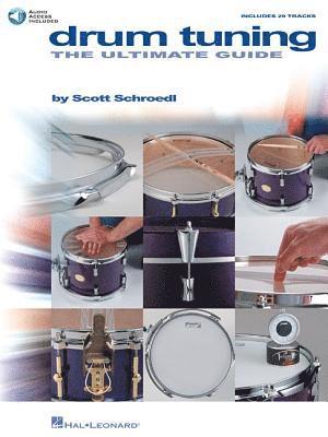 Scott Schroedl, Hal Leonard Corp - Drum Tuning, Övrigt. Tillgänglighet: Lägg i varukorg