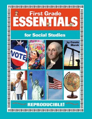Carole Marsh - First Grade Essentials for Social Studies: Everything You Need - In One Great Resource!, Häftad. Tillgänglighet: Lägg i varukorg