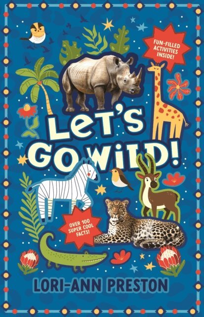 Let's go wild!